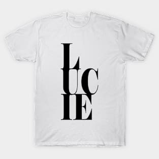 Lucie Girls Name Bold Font T-Shirt